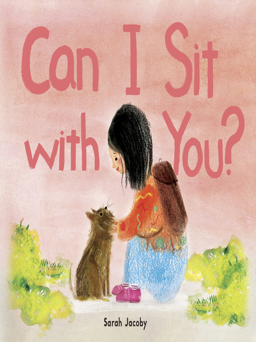 Title details for Can I Sit with You? by Sarah Jacoby - Available